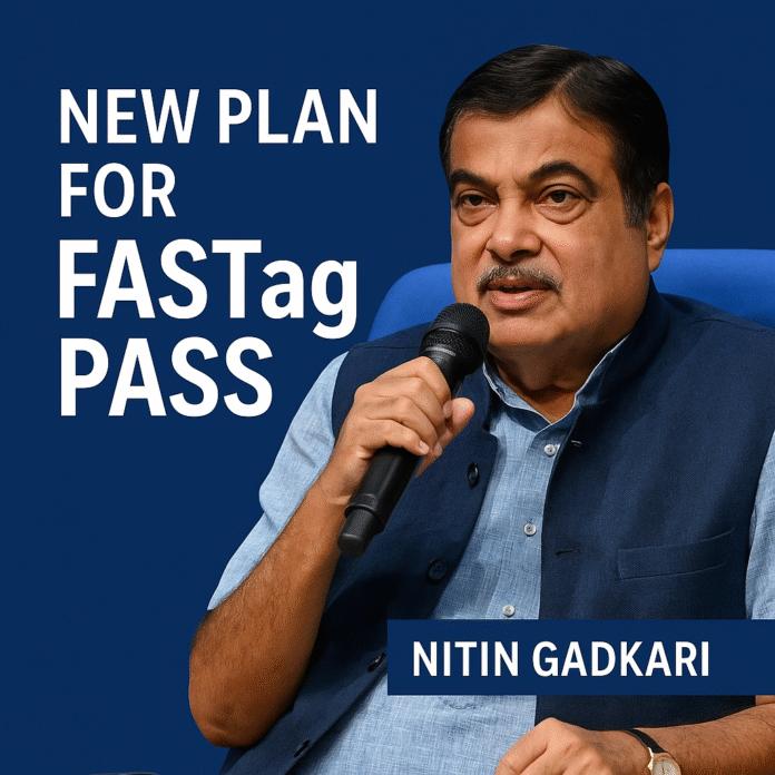 Nitin Gadkari's New Plan For Fastag Pass